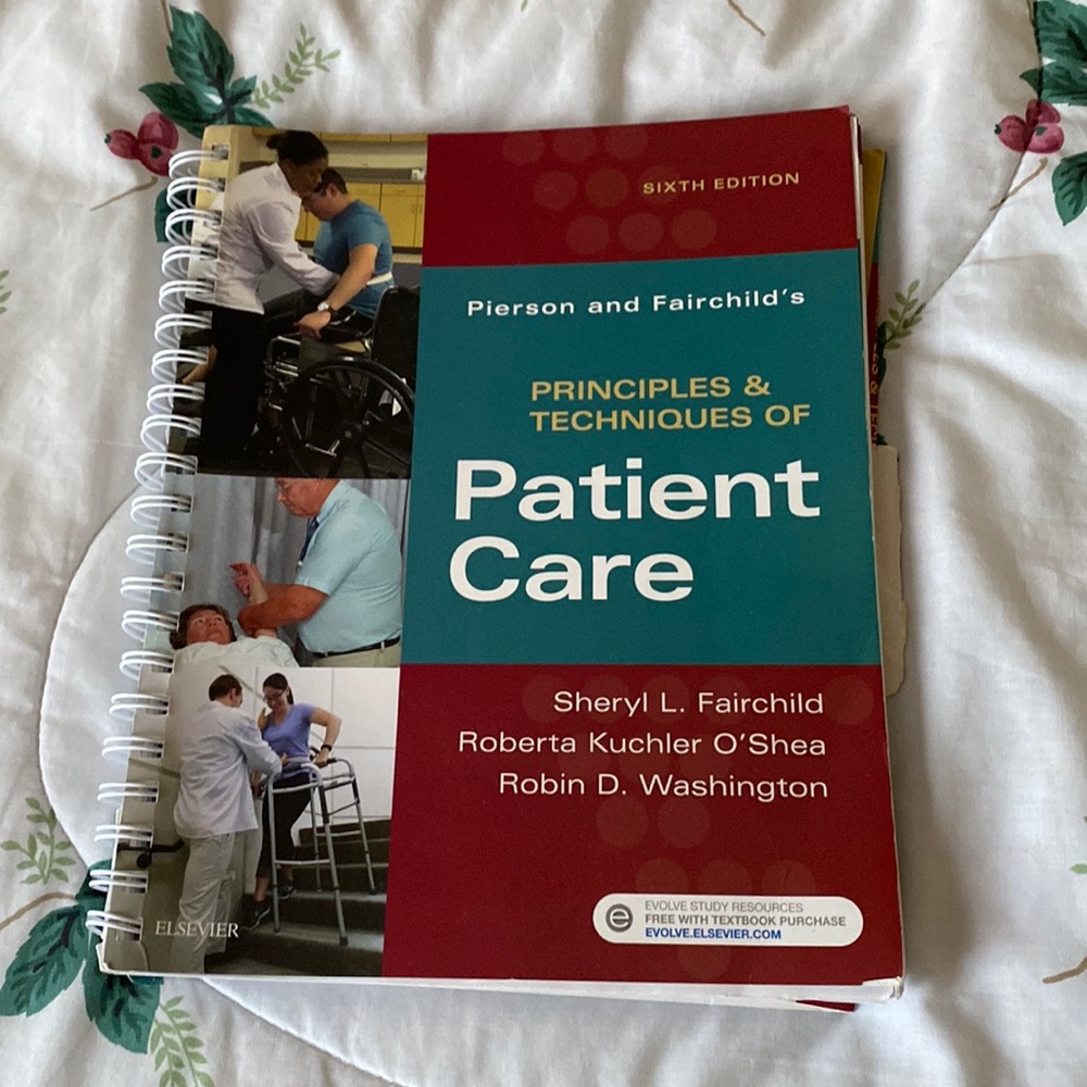 Principles & Techniques of Patient Care 6th Edition
